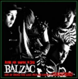 Balzac - discography, line-up, biography, interviews, photos
